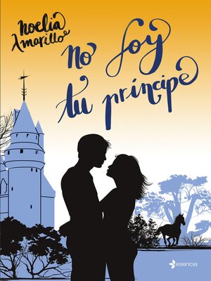 cover image of No soy tu príncipe